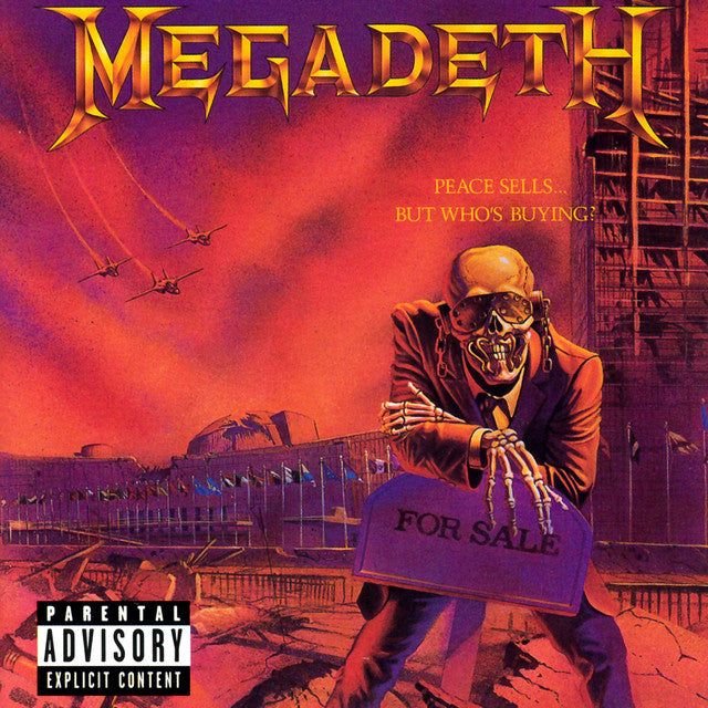 Megadeth "Peace Sells... But Who's Buying"